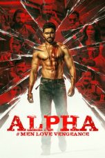 Alpha: Men Love Vengeance