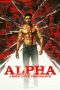 Alpha: Men Love Vengeance
